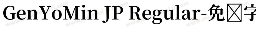 GenYoMin JP Regular字体转换